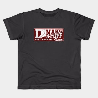 MAKE STUFF Kids T-Shirt